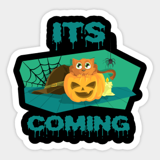 its coming Sticker